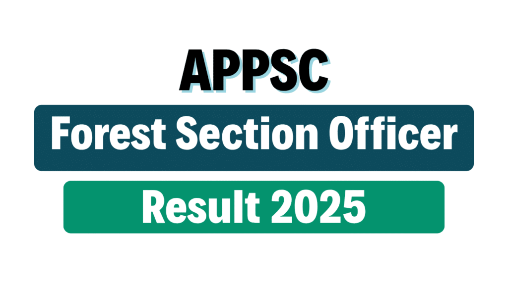 APPSC Forest Section Officer Result 2025